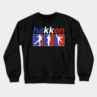 Hakken League part 4 Crewneck Sweatshirt